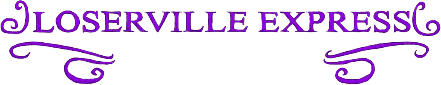 Loserville Express Games